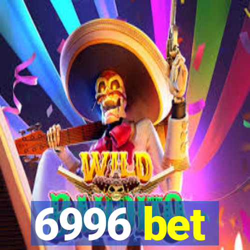 6996 bet